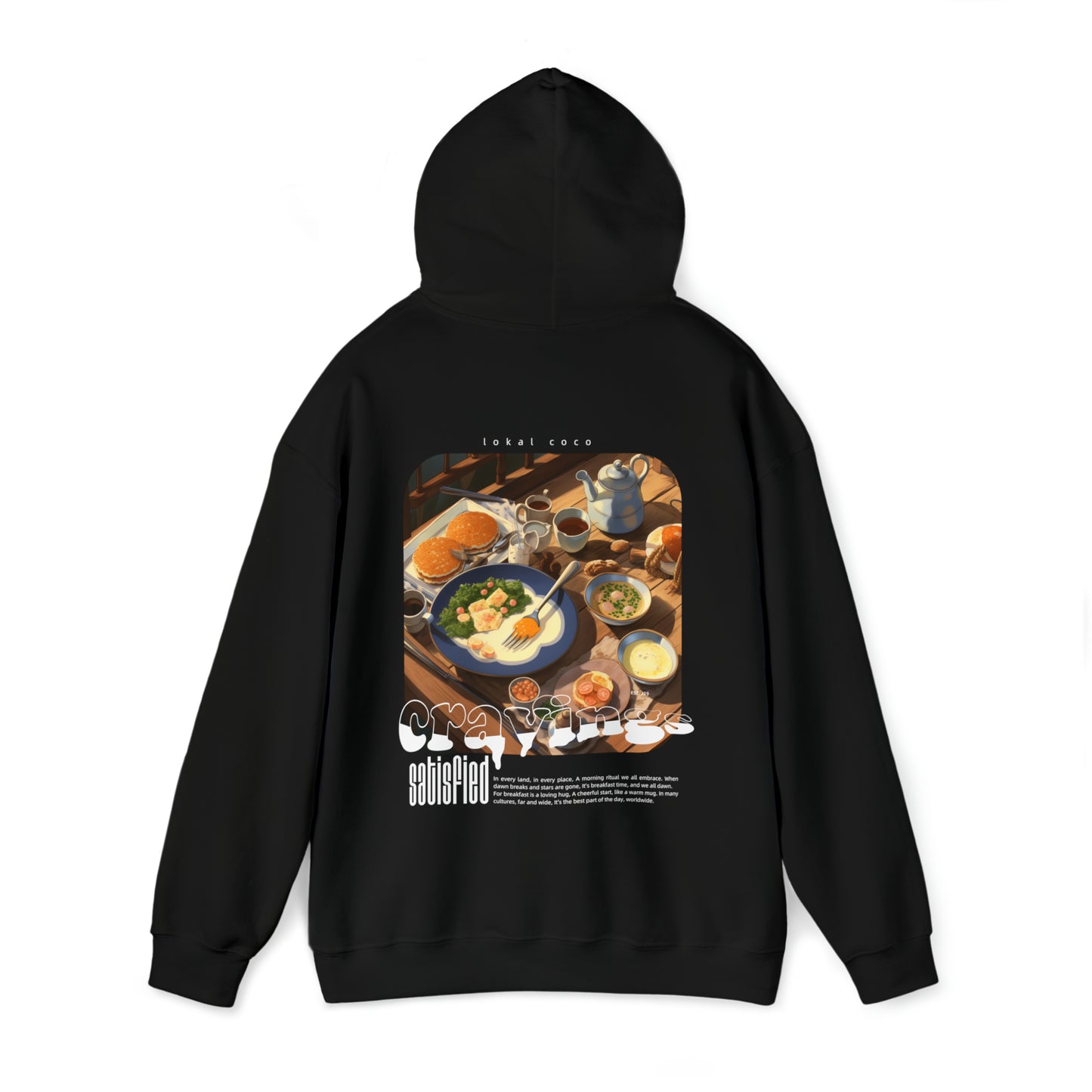 The back with the hoodie up of the Cravings Satisfied hoodie in black