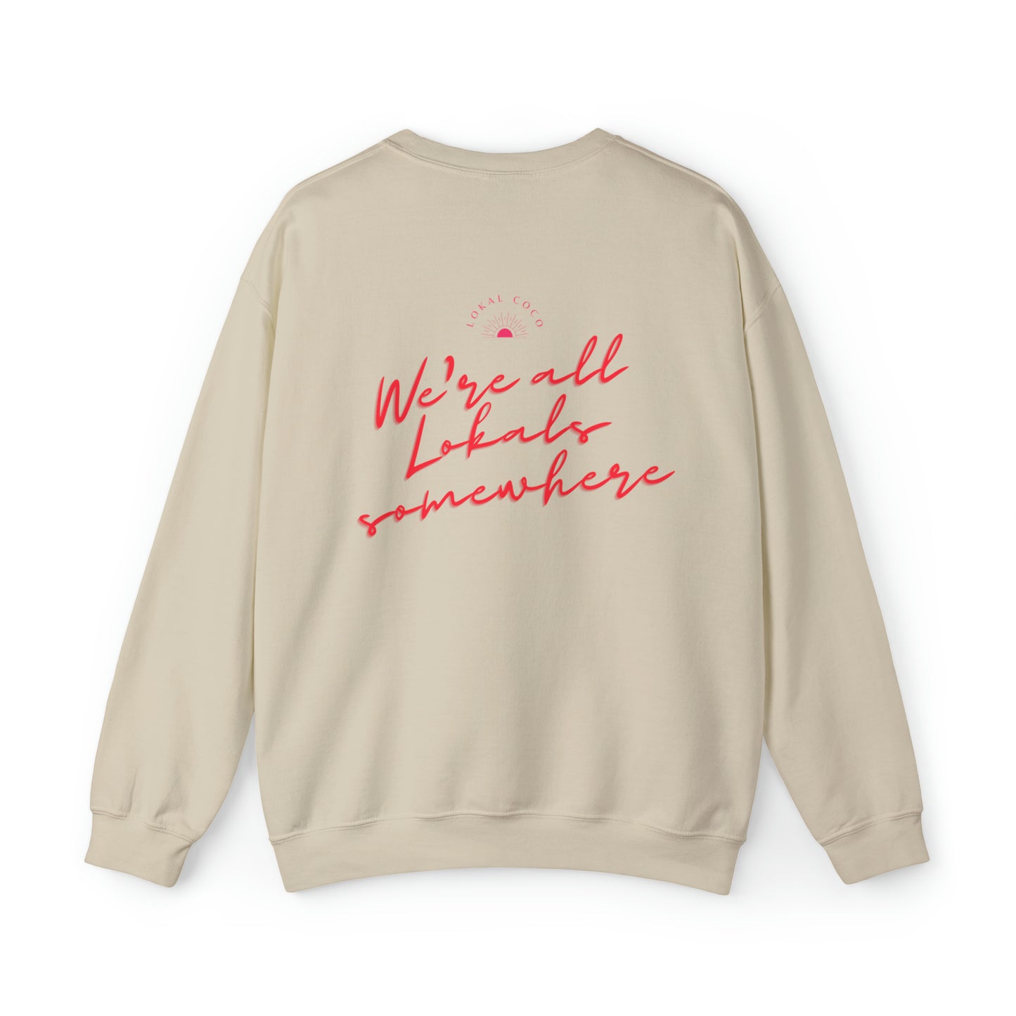 The back of Polaroid Sweatshirt + Shooting Star Couple | We're All Lokals Somewhere Sweatshirt in sand