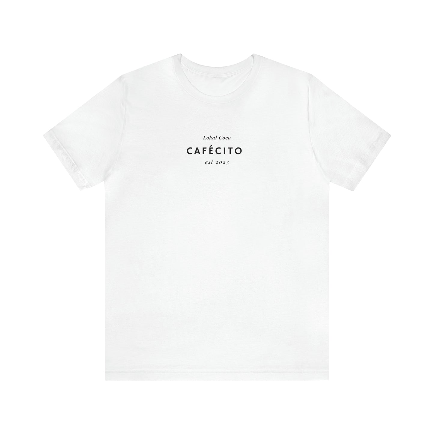 The front of Cafécito Shirt | Watercolor Coffee T-Shirt in white 