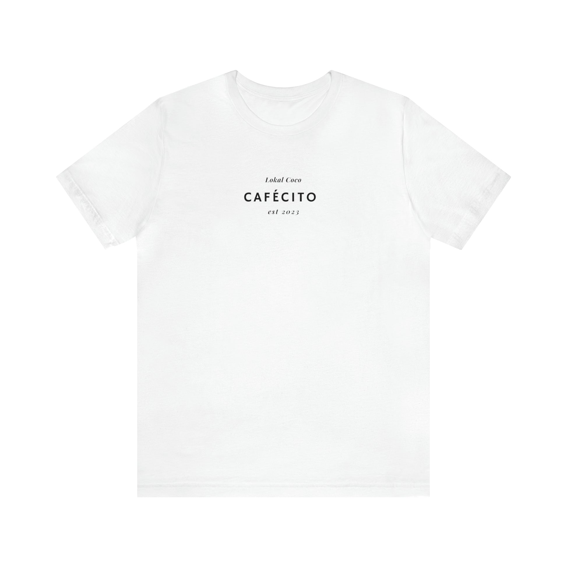 The front of Cafécito Shirt | Watercolor Coffee T-Shirt in white 