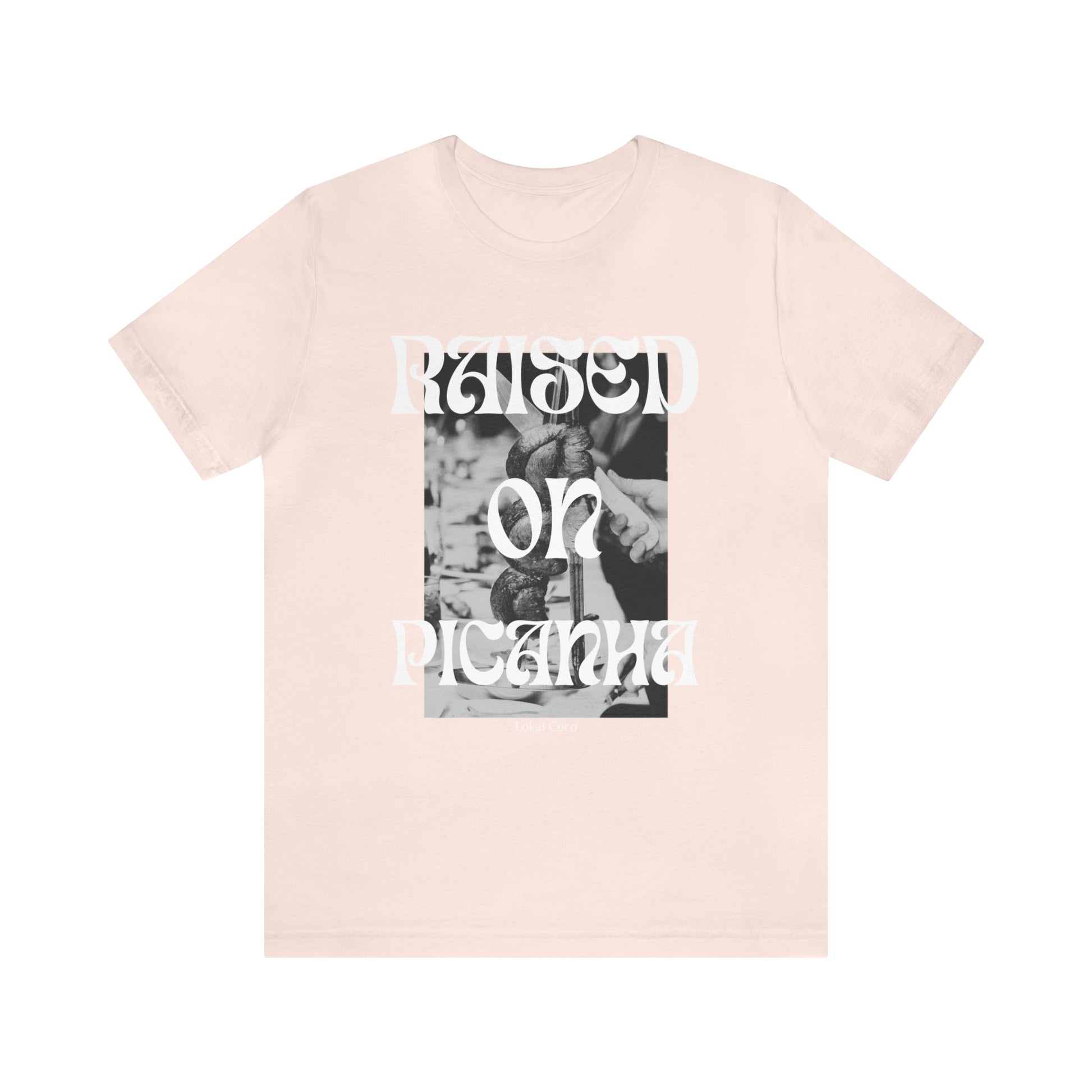 The front of the Raised on Picanha T-Shirt in soft pink