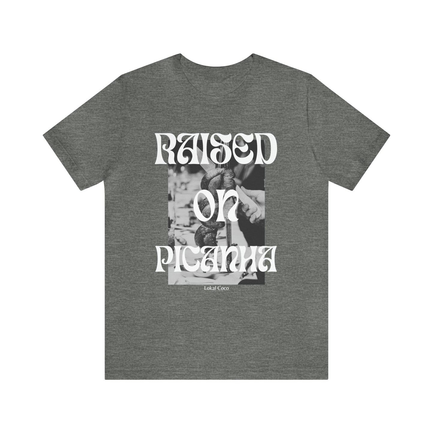 The front of the Raised on Picanha T-Shirt in deep heather